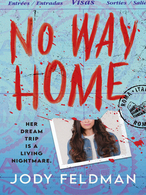 Title details for No Way Home by Jody Feldman - Available